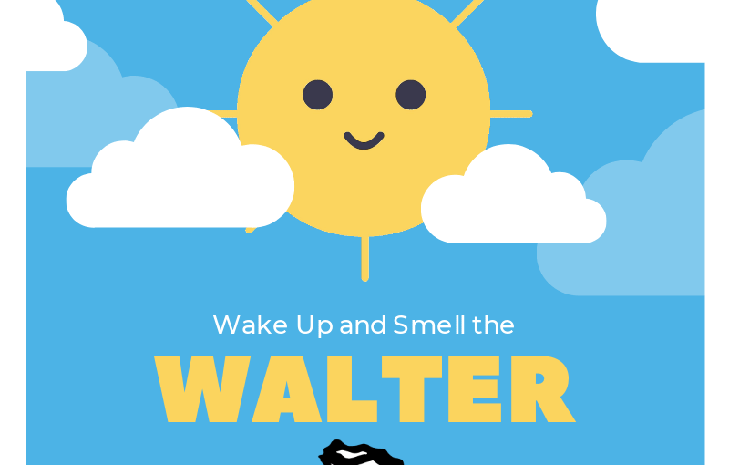What’s New with Walter?
