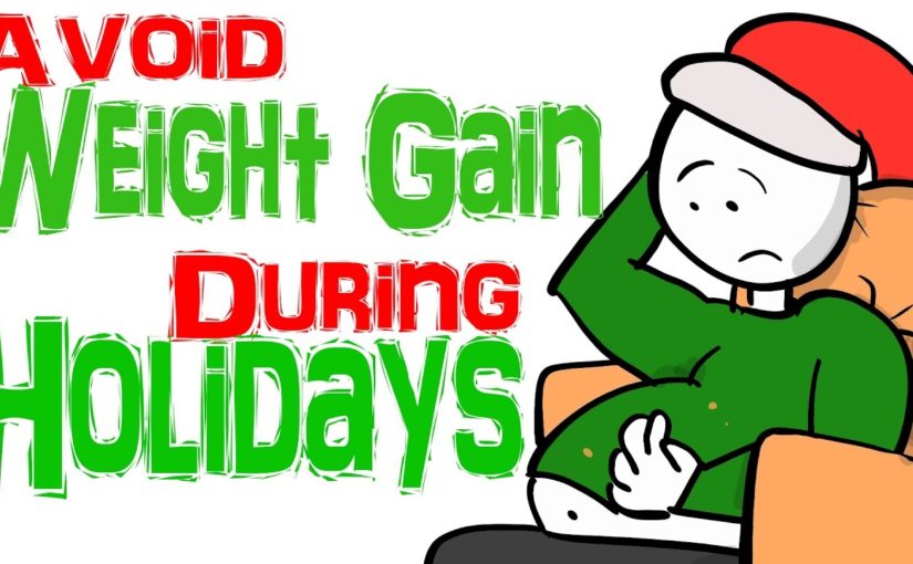 Tips for Avoiding Weight Gain During the Holidays