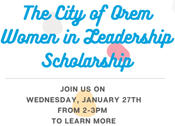City of Orem Women in Leadership Scholarship