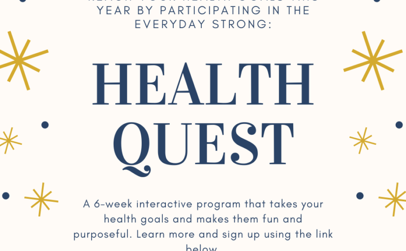 Everyday Strong: Health Quest